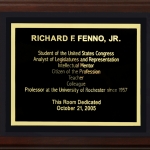Dedication plaque for the Richard F.  Fenno Jr. Conference Room at the University of Rochester, 2005.